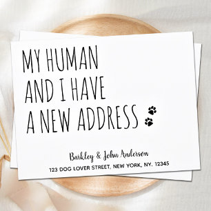 Carte Postale Mon humain et moi avons une nouvelle adresse chien