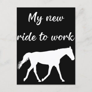 Carte Postale Mon nouveau voyage au travail en cheval drôle