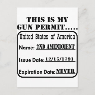 Carte Postale Mon permis de port d'arme n'expire jamais