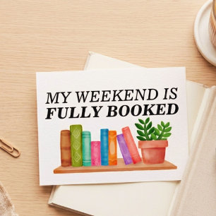 Carte Postale Mon week-end est entièrement réservé à la lecture 