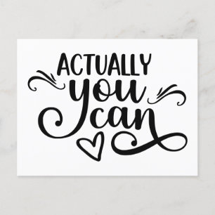 Carte Postale Motivation Dire En Fait Vous Pouvez Noir Blanc