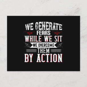 Carte Postale Motivation - Nous Générons Des Craintes En Assis