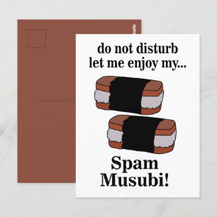 Carte Postale Musubi, laisse-moi savourer mon musubi au Spam
