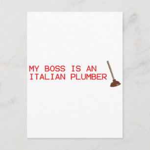 Carte Postale My Boss Is Italian Plumber - Mario Video Game