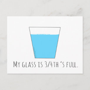 Carte Postale My Glass est 3/4ème Full