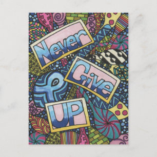 Carte Postale N'abandonne jamais