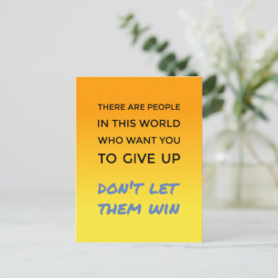 Carte Postale N'abandonnez pas attitude positive citations inspi