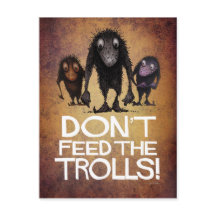 N'alimentez pas les trolls ! - Funny Monster Troll