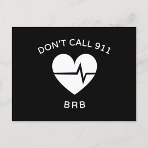 Carte Postale N'appelez pas le 911 BRB POTS Dysautonomia Awarene