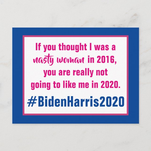 Carte Postale Nasty Woman Biden Harris 2020 Election (Devant)