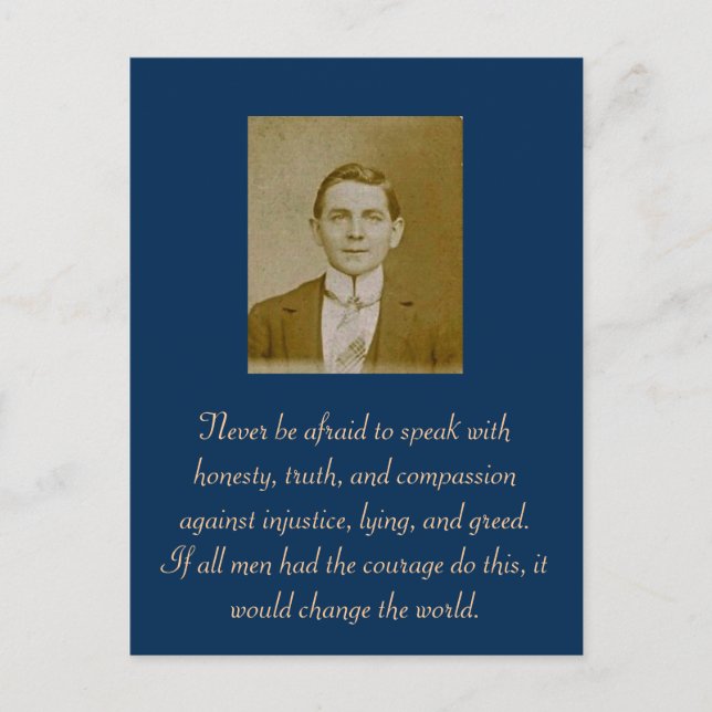 Carte Postale N'ayez jamais peur de parler avec honnêteté, vérit (Devant)