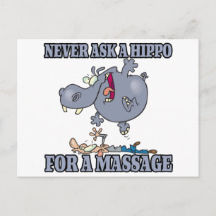 Carte Postale ne demandez jamais un hippo pour un massage