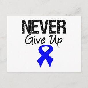 Carte Postale Ne jamais renoncer (cancer du côlon)