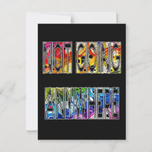 Carte Postale Ne partez nulle part - Fierté LGBTQIA+
