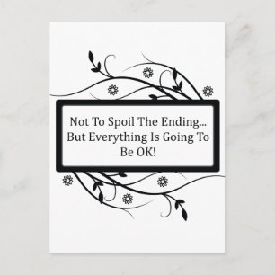 Carte Postale Ne Pas Gâcher La Fin