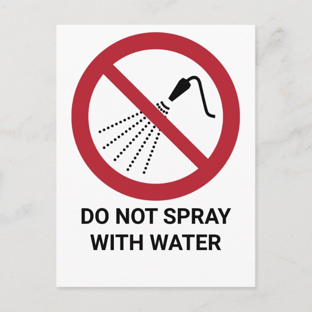 Carte Postale Ne pas vaporiser avec de l'eau, signe d'interdicti (Devant)