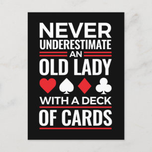 Carte Postale Ne sous-estimez jamais Old Lady Deck of Card Bridg
