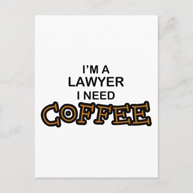 Carte Postale Need Coffee - Avocat (Devant)