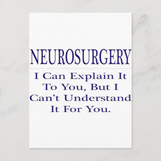 Carte Postale Neurochirurgien Plaisanterie .. Expliquer ne pas c