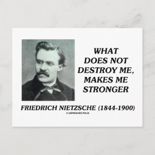 Carte Postale Nietzsche Ce Qui Ne Me Détruit Pas Rend Plus Forte