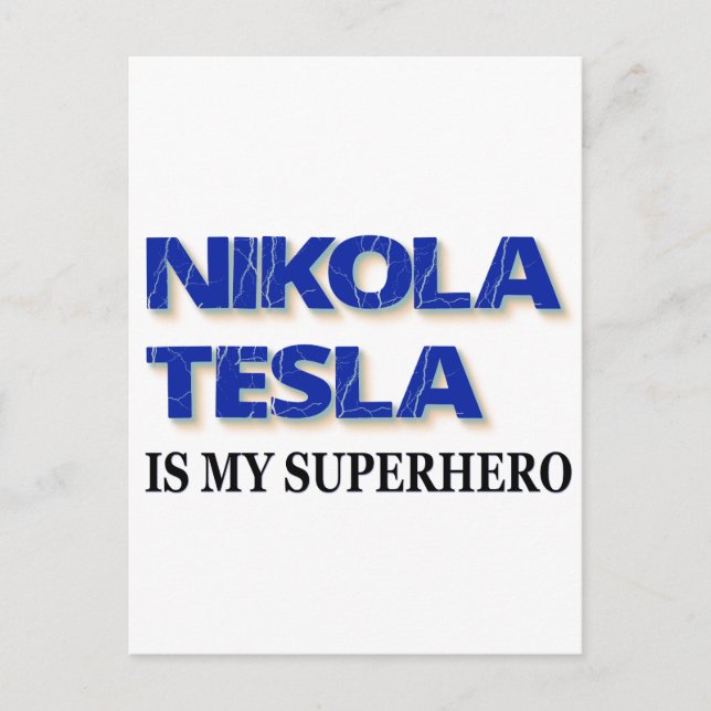 Carte Postale Nikola Tesla est mon super-héros (Devant)