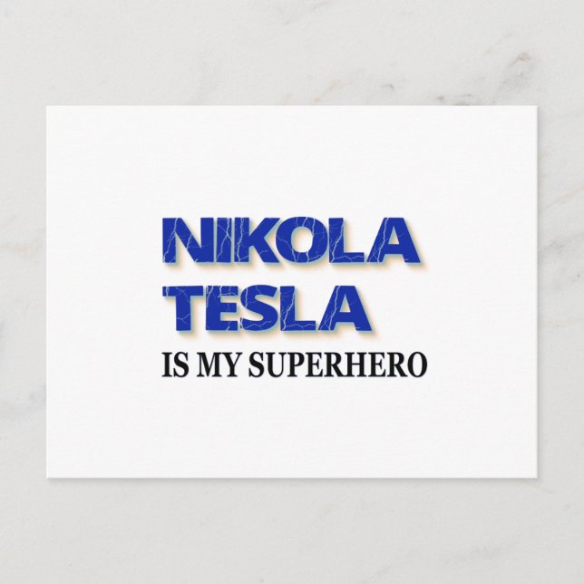 Carte Postale Nikola Tesla est mon super-héros (Devant)