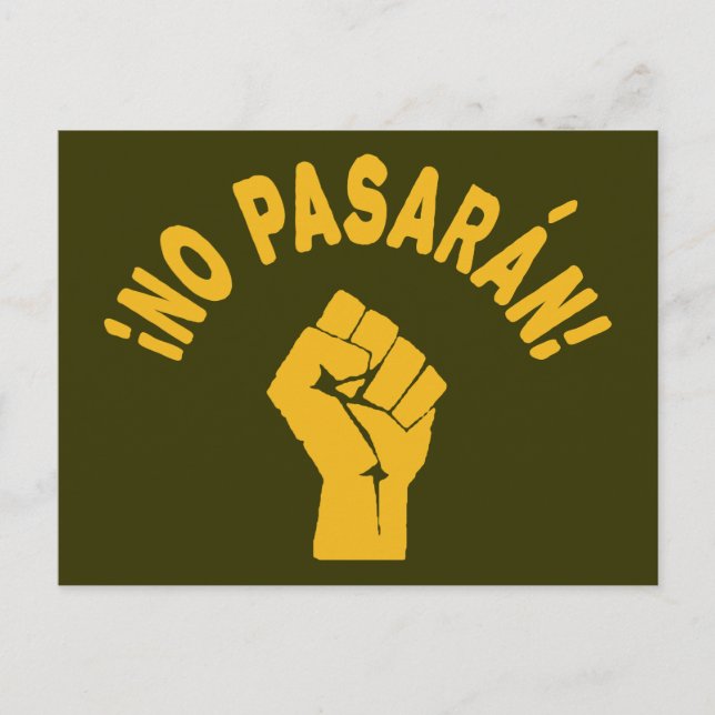Carte Postale No Pasaran - Ils Ne Peuvent Pas Passer (Devant)
