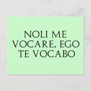 Carte Postale Noli Me Vocare