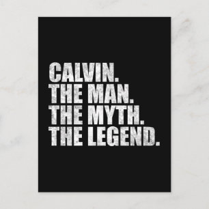 Carte Postale nom Calvin, Calvin l'homme le mythe la légende