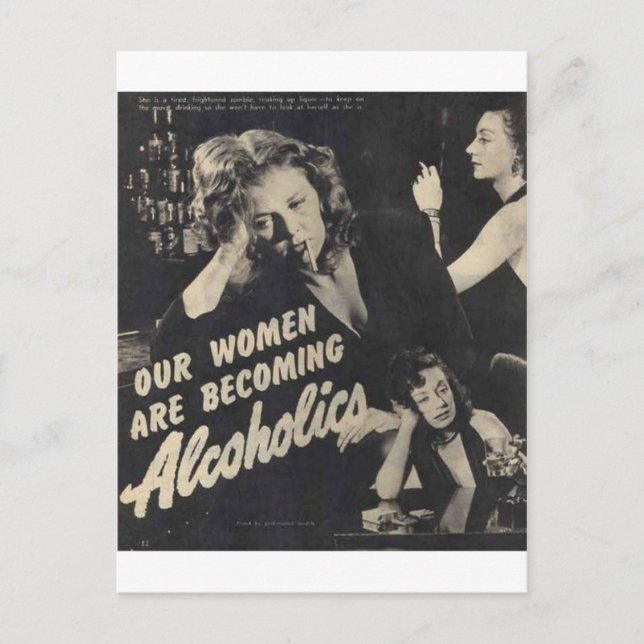 Carte Postale Nos femmes deviennent alcooliques ! (Devant)