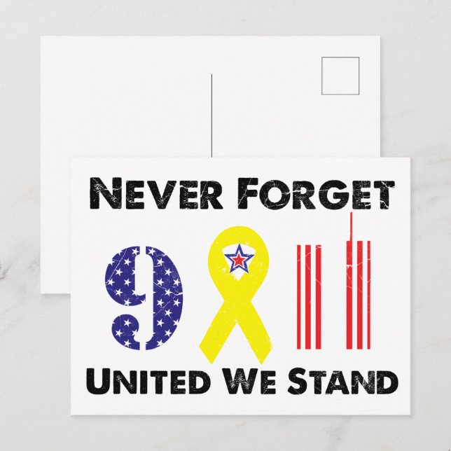 Carte Postale N'Oubliez Jamais 9 11 Unis Nous Sommes Debout (Devant / Derrière)