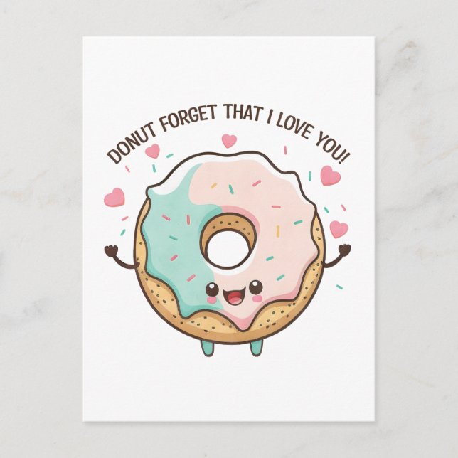 Carte Postale N'oubliez pas Donut que je t'aime Saint-Valentin (Devant)