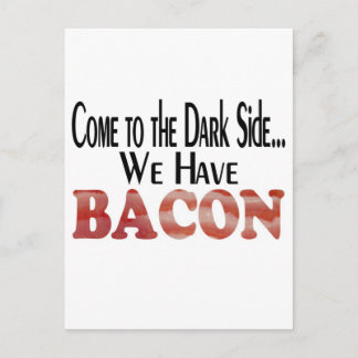 Carte Postale Nous avons Bacon