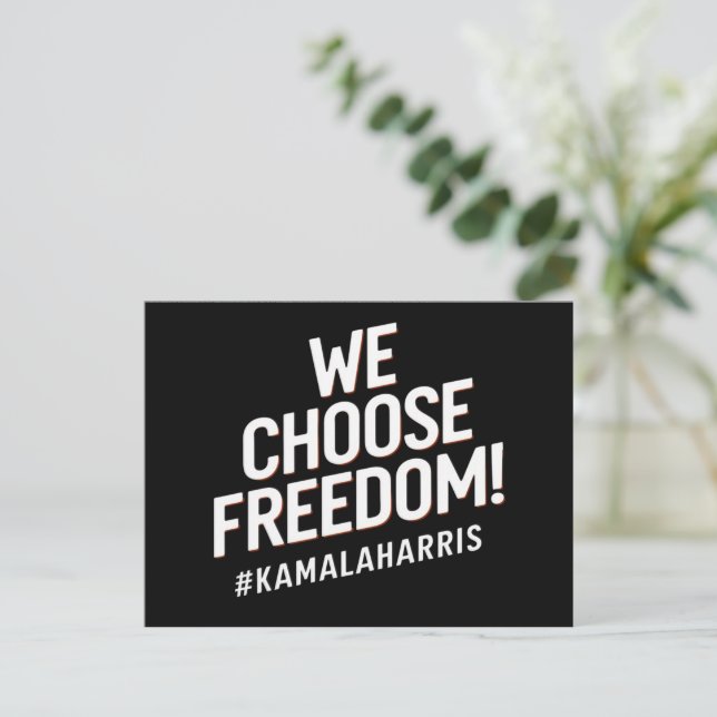 Carte Postale Nous choisissons Freedom Kamala Harris 2024 (Debout devant)