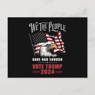 Carte Postale Nous, Le Peuple, Avons Assez Voté Trump 2024