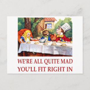 CARTE POSTALE NOUS SOMMES TOUS ASSEZ MAD, VOUS ALLEZ BIEN ENTRER