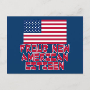 Carte Postale Nouveau citoyen américain fier
