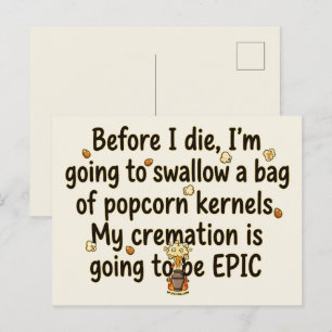 Carte Postale Noyaux de Popcorn de Crémation Épique Drôles