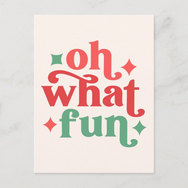 Carte Postale Oh What Fun - Festive Holiday Typographie (Devant)
