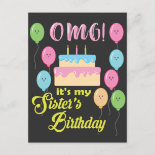 Carte Postale OMG C'est l'anniversaire de ma sœur