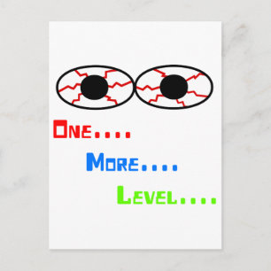 Carte Postale One... More... Niveau... - Bloodshot Eyes