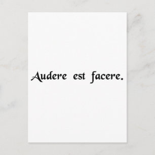 Carte Postale Oser est faire.