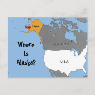 Carte Postale Où Est L'Alaska ?