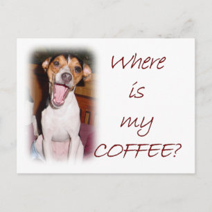 Carte Postale Où est mon café ?
