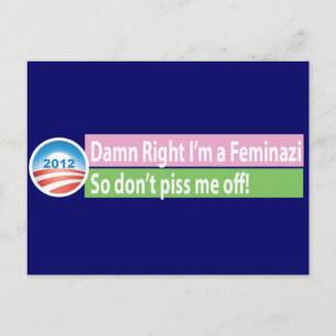 Carte Postale Oui, je suis une Féministe radicale !