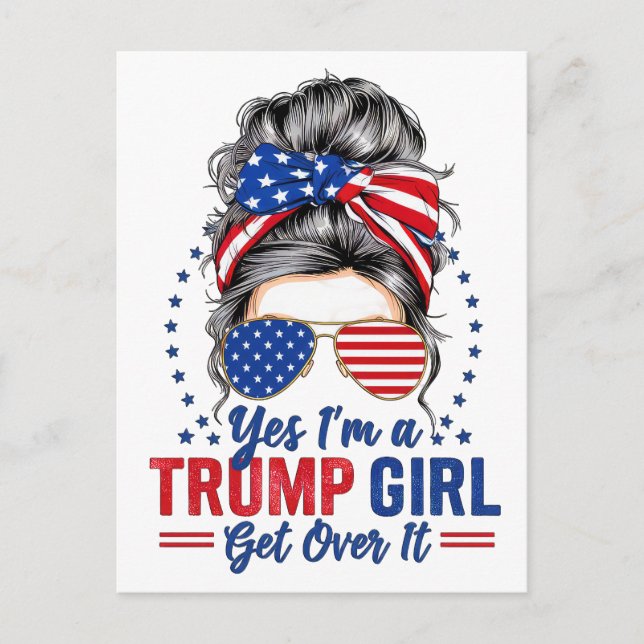 Carte Postale Oui, je suis une fille de Trump qui s'en remet (Devant)