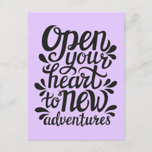 Carte Postale Ouvrez Votre Coeur Aux Nouvelles Aventures