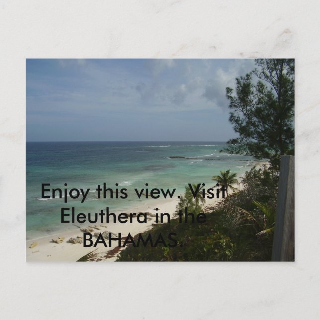 Carte Postale P3030418, Profitez de cette vue. Visitez Eleuthera (Devant)