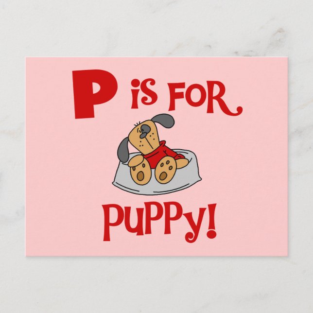 Carte Postale P est pour Puppy Tshirts and Gifts (Devant)