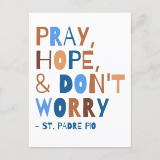 Carte Postale Padre Pio Priez l'espoir Ne vous inquiétez pas Pou